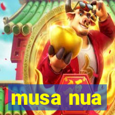 musa nua